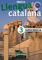 Llengua Catalana 3 Suficiencia