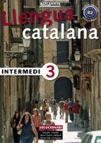 Llengua Catalana: Intermedi 3: Solucionari