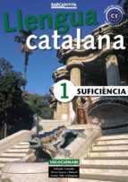Llengua Catalana Suficiencia 1 Solucionari