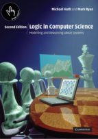 Logic In Computer Science: Modelling And Reasoning About Systems PDF