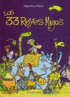 Los 33 Reyes Magos