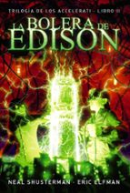 Los Accelerati 2 :la Bolera De Edison