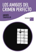 Los Amigos Del Crimen Perfecto PDF
