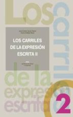 Los Carriles De La Expresion Escrita 2 PDF