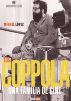 Los Coppola: Una Familia De Cine PDF