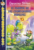 Los Cosmorratones 5: El Planeta De Los Cosmosaurios Rebeldes