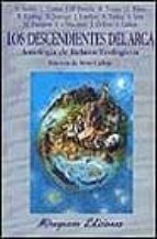 Los Descendientes Del Arca: Antologia De Relatos Ecologicos