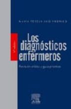 Los Diagnosticos Enfermeros: Revision Critica Y Guia Practica