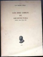 Los Diez Libros De Architectura. Facsímil De La Edición De Madrid, Alonso Gomez, 1582