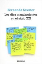 Los Diez Mandamientos Del Siglo Xxi PDF