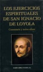 Los Ejercicios Espirituales De San Ignacio De Loyola