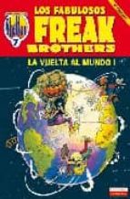 Los Fabulosos Freak Brothers: La Vuelta Al Mundo I