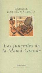 Los Funerales De La Mama Grande PDF