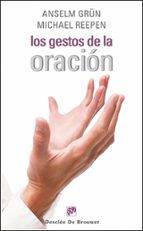 Los Gestos De La Oracion PDF