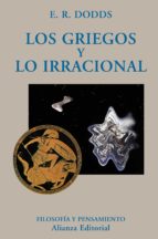 Los Griegos Y Lo Irracional PDF