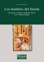 Los Hombres Del Faraon: El Ejercito A Finales Del Reino Nuevo En El Antiguo Egipto PDF
