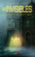 Los Invisibles: El Secreto De Misty Bay