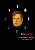 Los Ismos De Ramon Gomez De La Serna Y Un Apendice Circense