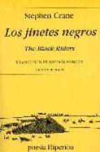 Los Jinetes Negros = The Black Riders