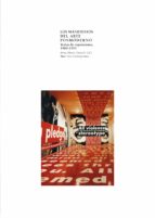 Los Manifiestos Del Arte Posmoderno: Textos De Exposiciones, 1980 -1995