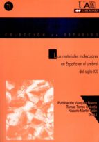Los Materiales Moleculares En España En El Umbral Del Siglo Xxi
