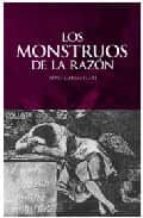 Los Monstruos De La Razon PDF