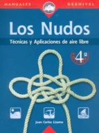 Los Nudos: Tecnicas Y Aplicaciones De Aire Libre PDF