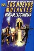 Los Nuevos Mutantes: Hijos De Las Sombras PDF
