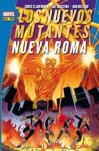 Los Nuevos Mutantes: Nueva Roma