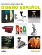 Los Objetos Esenciales Del Diseño Español PDF