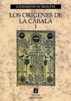 Los Origenes De La Cabala PDF
