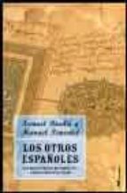 Los Otros Españoles: Los Manuscritos De Tombuctu, Andalusies En E L Niger