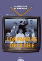 Los Papeles De La Tele PDF