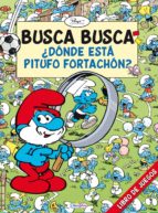 Los Pitufos: Busca Busca ¿donde Esta Pitufo Fortachon? PDF