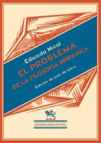 Los Problemas De La Filosofia Hispanica
