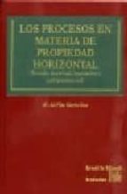 Los Procesos En Materia De Propiedad Horizontal: Estudio Doctrina L, Legislativo Y Jurisprudencial