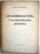 Los Rodríguez Peña Y La Emancipación Argentina PDF