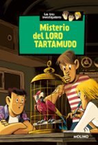 Los Tres Investigadores 2:misterio Del Loro Tartamudo