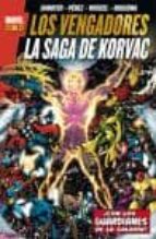 Los Vengadores. La Saga De Korvac