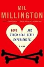 Love And Other Near-death PDF