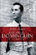 Luis Miguel Dominguin: El Numero Uno PDF