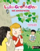 Lulu-grenadine Est Amoureuse