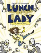 Lunch Lady I El Substitut Ciborg
