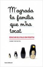 M´agrada La Familia Que M´ha Tocat PDF