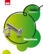 Machines 3ºprimaria. Natural Science Modular