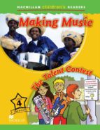 Macmillan Children S Readers: 4 Pre-intermediate Making Music/tal E