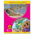 Macmillan Children S Readers: Real Monsters / The Princess And The Dragon: Level 3