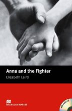 Macmillan Readers Beginner: Anna & The Fighter Pack