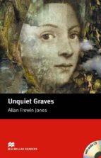 Macmillan Readers Elementary: Unquiet Graves Pack