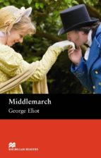 Macmillan Reades Upper: Middlemarch